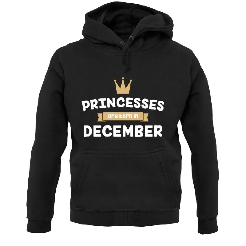 Princesses Are Born In December Unisex Hoodie Hoodie with Hem Fringe Bohemian Relaxed Princesses Are Born In December Unisex Hoodie Hoodie with Hem Fringe Bohemian Relaxed