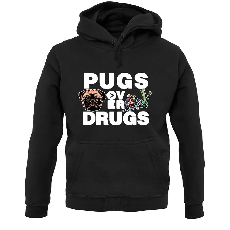 Pugs Over Drugs Unisex Hoodie Hoodie with Drawcord Adjustable Secure